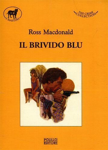 Il brivido blu - Ross MacDonald - 7