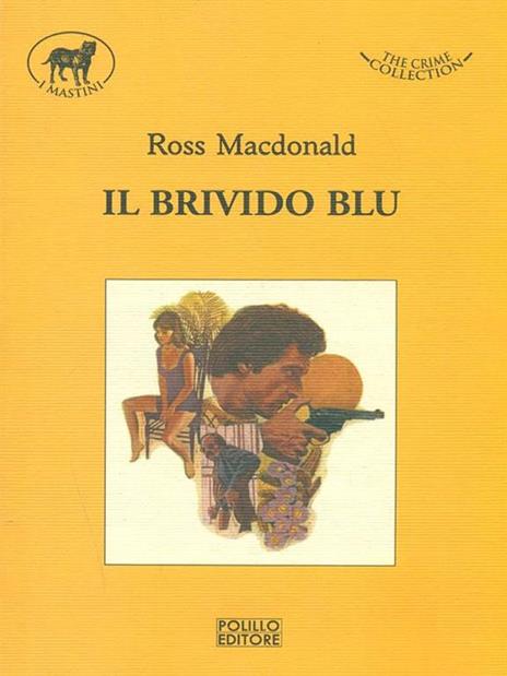 Il brivido blu - Ross MacDonald - 7