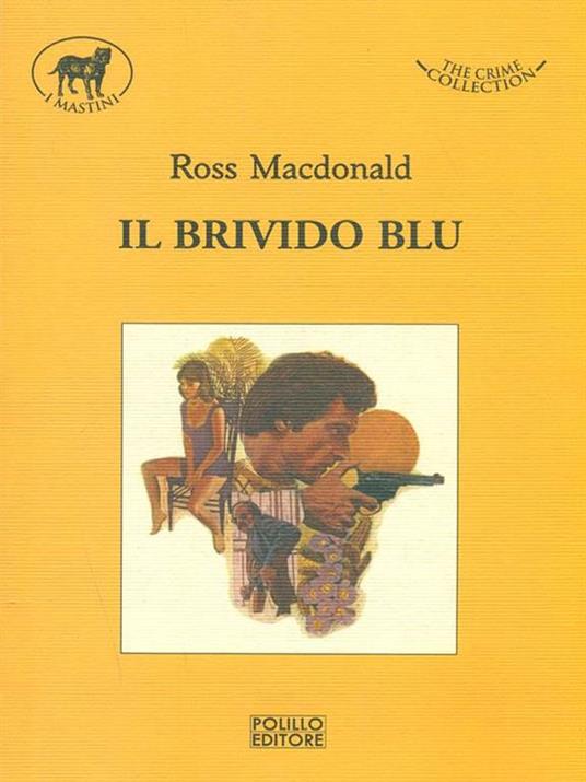 Il brivido blu - Ross MacDonald - copertina