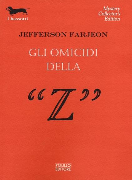 Gli omicidi della «Z» - Jefferson Farjeon - copertina