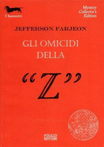 Gli omicidi della «Z» - Jefferson Farjeon - copertina