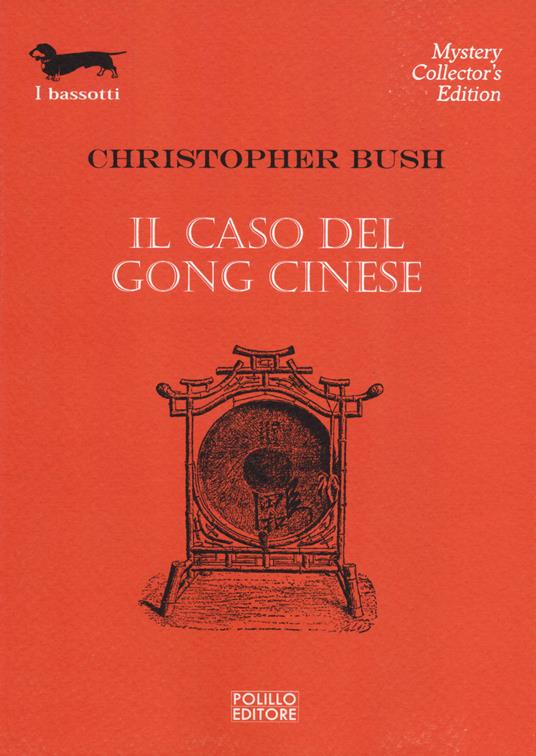 Il caso del gong cinese - Christopher Bush - copertina