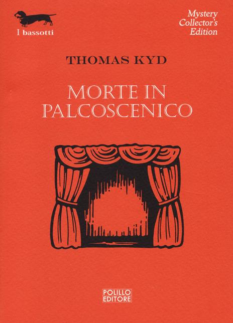 Morte in palcoscenico - Thomas Kyd - copertina