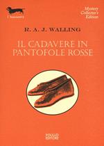 Il cadavere in pantofole rosse