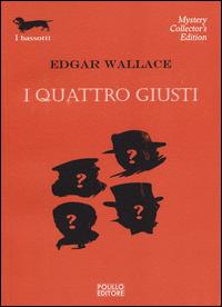 I quattro giusti - Edgar Wallace - copertina