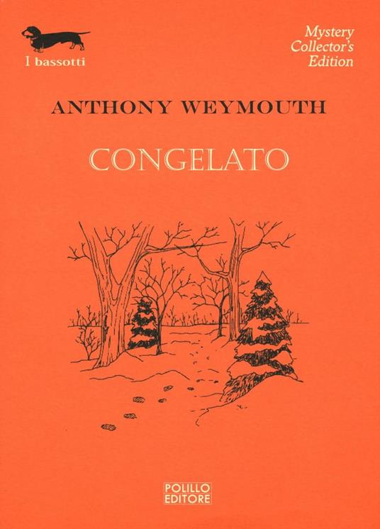 Congelato - Anthony Weymouth - copertina