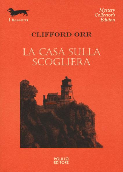 La casa sulla scogliera - Clifford Orr - copertina