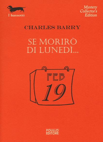 Se morirò di lunedì... - Charles Barry - copertina