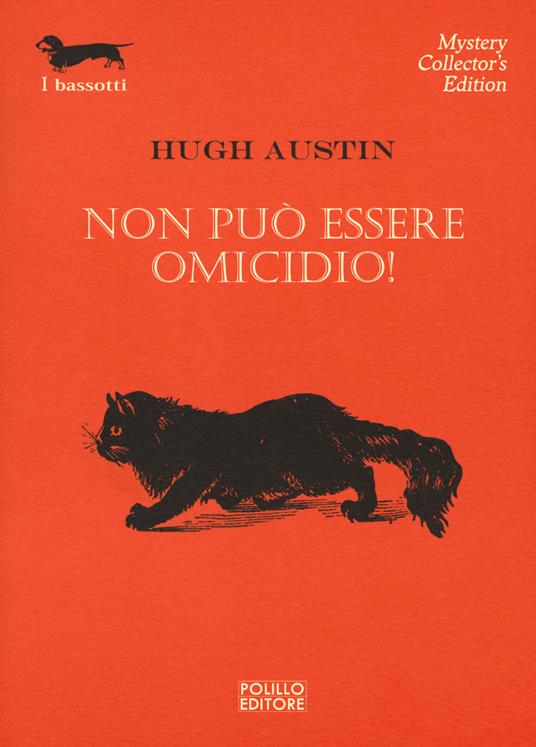 Non può essere omicidio! - Hugh Austin - copertina