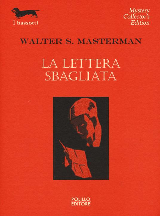 La lettera sbagliata - Walter S. Masterman - copertina