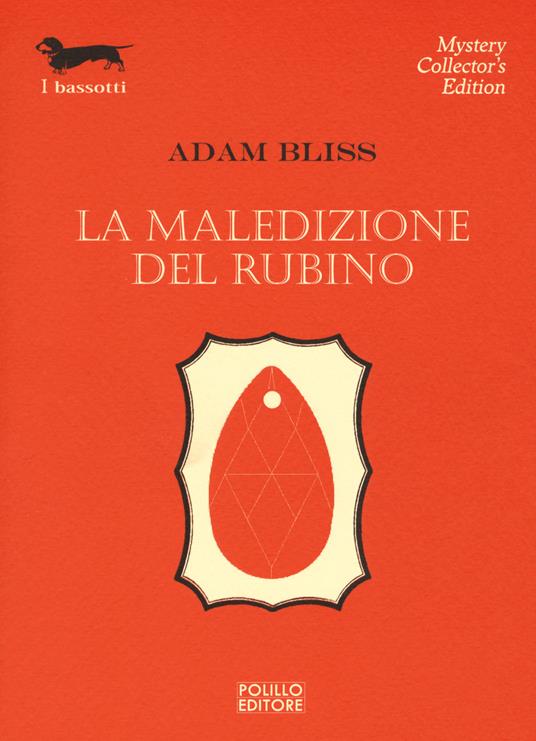 La maledizione del rubino - Adam Bliss - copertina