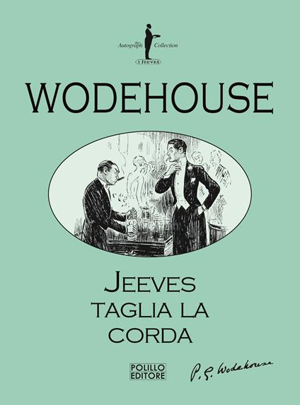 Jeeves taglia la corda - Pelham G. Wodehouse - copertina