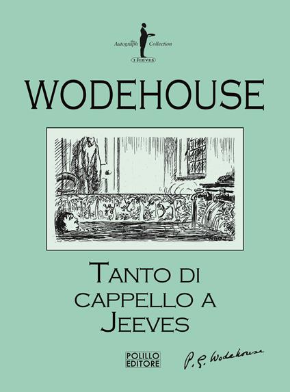 Tanto di cappello a Jeeves - Pelham G. Wodehouse - copertina