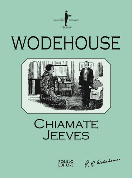 Chiamate Jeeves - Pelham G. Wodehouse - copertina