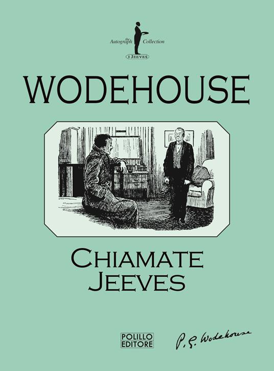 Chiamate Jeeves - Pelham G. Wodehouse - copertina