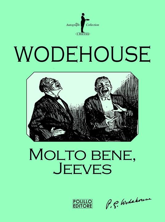 Molto bene, Jeeves - Pelham G. Wodehouse - copertina