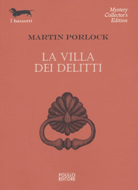 La villa dei delitti - Martin Porlock - copertina