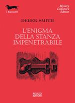 L' enigma della stanza impenetrabile