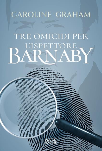 Barnaby. Tre omicidi per l'ispettore Barnaby. Vol. 1 - Caroline Graham - ebook