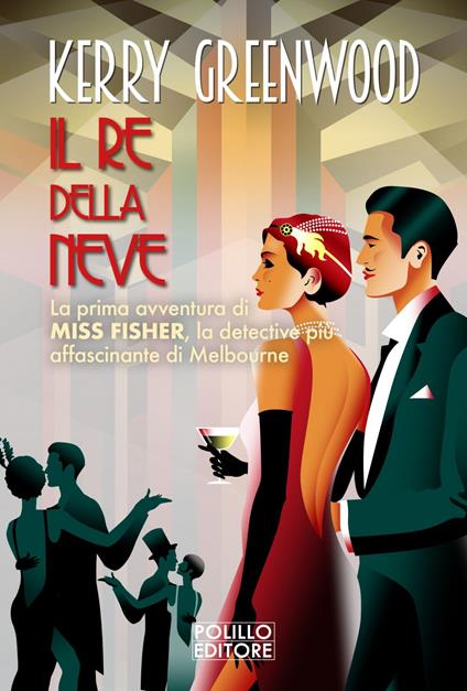 Il re della neve - Kerry Greenwood,Franca Pece - ebook