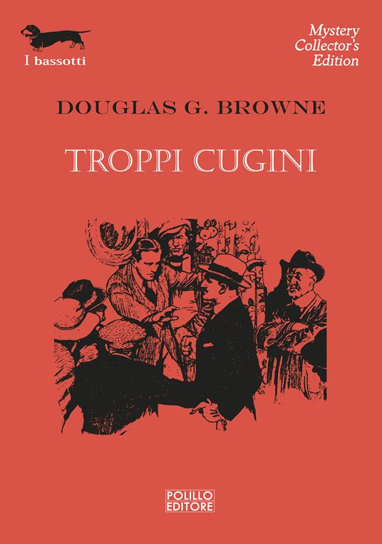 Troppi cugini - Douglas G. Browne,Bruno Amato - ebook