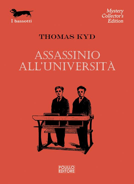 Assassinio all'università - Thomas Kyd,Dario Pratesi - ebook