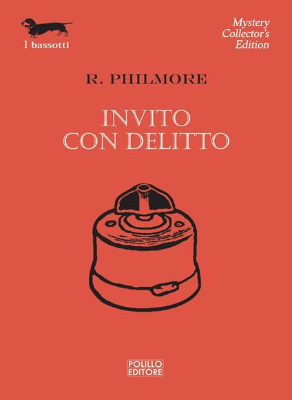 Invito con delitto - R. Philmore,Dario Pratesi - ebook