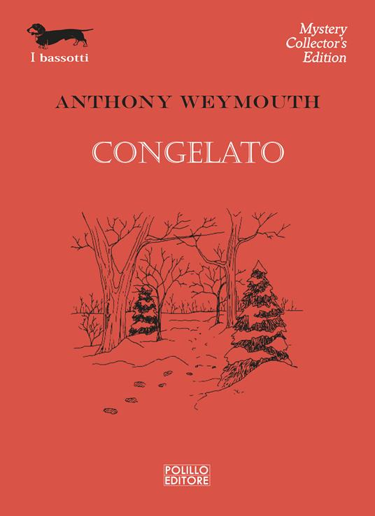 Congelato - Anthony Weymouth,Fabio Serafini - ebook