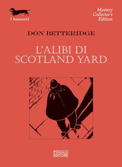 L' alibi di Scotland Yard - Don Betteridge,D. Dondena - ebook