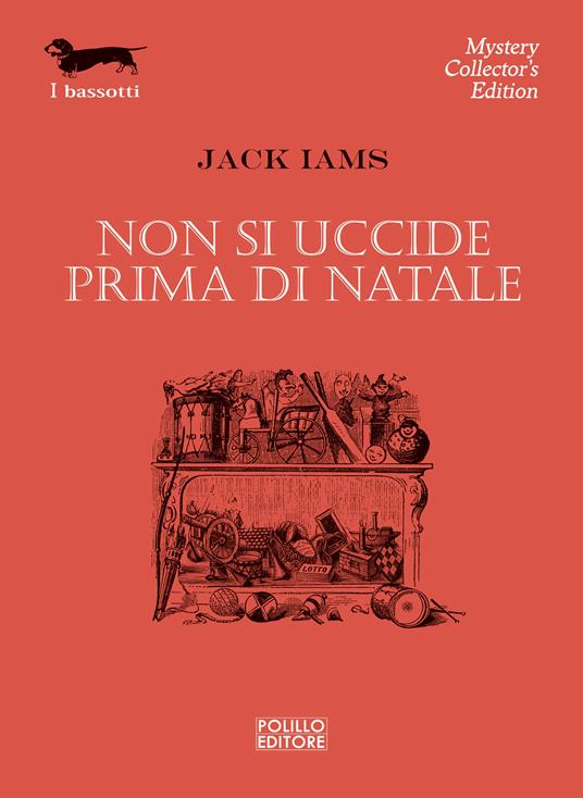 Non si uccide prima di Natale - Jack Iams,F. Stignani - ebook