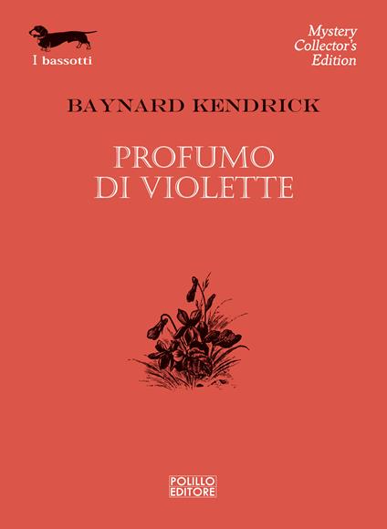 Profumo di violette - Baynard Kendrick,B. Amato - ebook