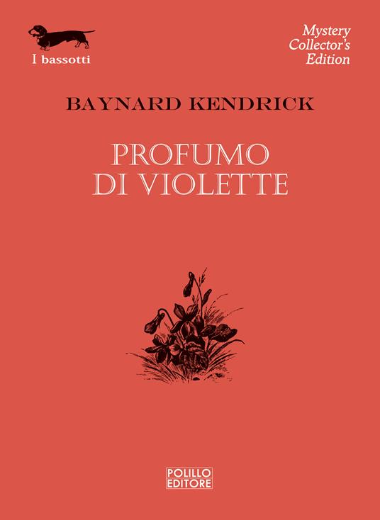 Profumo di violette - Baynard Kendrick,B. Amato - ebook