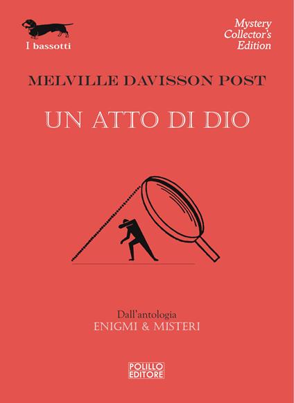 Un atto di Dio - Melville Davisson Post - ebook