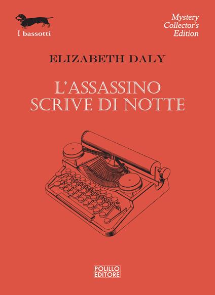 L'assassino scrive di notte - Elizabeth Daly - copertina
