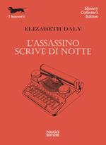 L'assassino scrive di notte