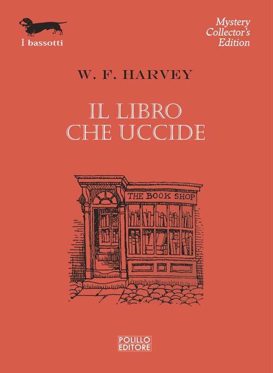 Il libro che uccide - William Fryer Harvey - copertina