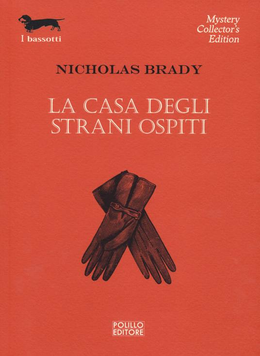 La casa degli strani ospiti - Nicholas Brady - copertina