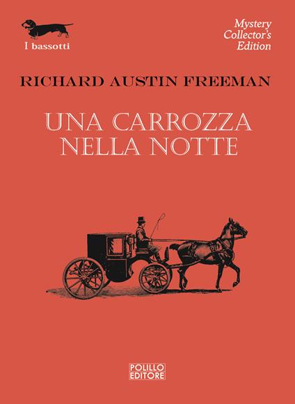 Una carrozza nella notte - Richard Austin Freeman - copertina