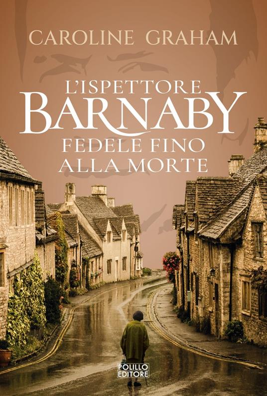 Barnaby. Fedele fino alla morte. Vol. 5 - Caroline Graham - ebook