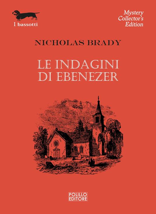 Le indagini di Ebenezer - Nicholas Brady - copertina