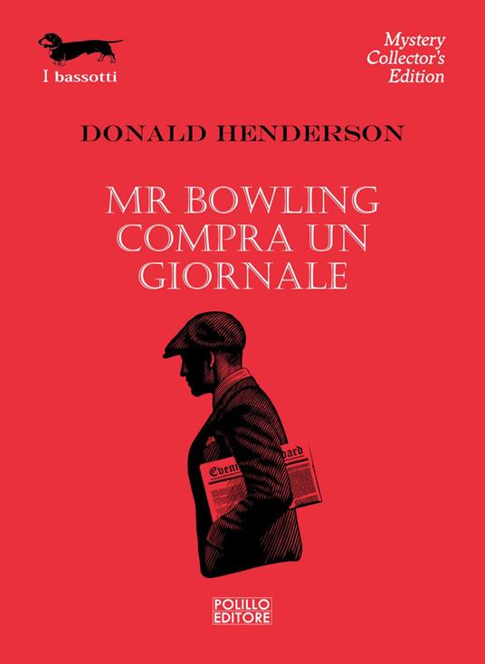 Mr Bowling compra un giornale - Donald Henderson - ebook