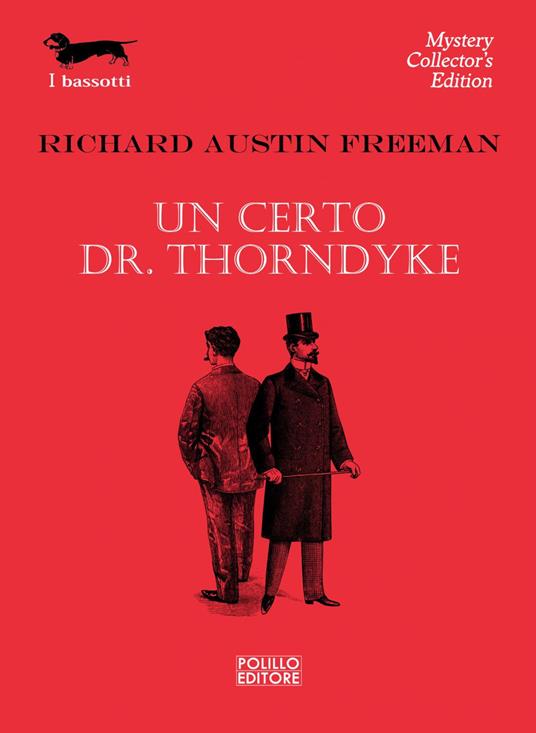 Un certo Dr. Thorndyke - Richard Austin Freeman - ebook