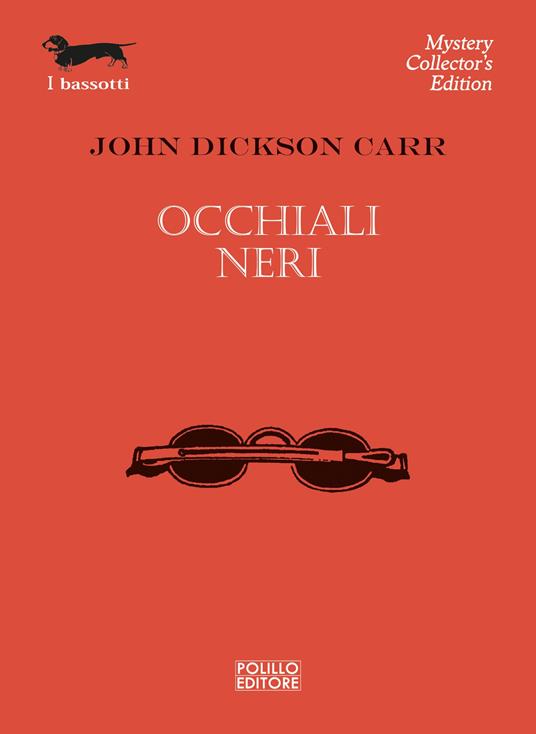Occhiali neri - John Dickson Carr - copertina