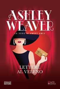 Libro Lettere al veleno Ashley Weaver