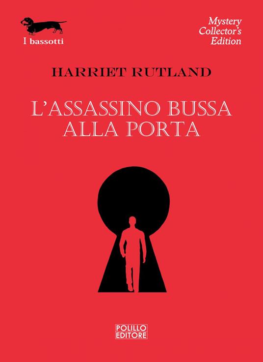 L' assassino bussa alla porta - Harriet Rutland - ebook