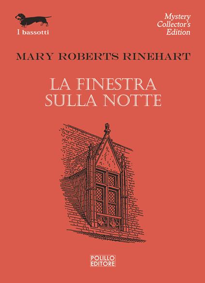 La finestra sulla notte - Mary Roberts Rinehart - copertina