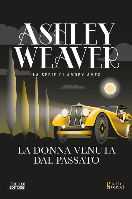 La donna venuta dal passato - Ashley Weaver - copertina