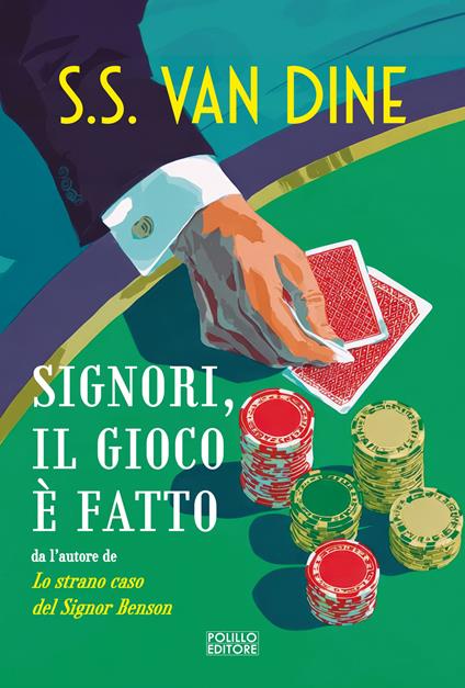 Signori il gioco è fatto - S. S. Van Dine - copertina