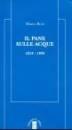 Il pane sulle acque 1976-1999