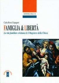 Famiglia e libertà - Carla Rossi Espagnet - copertina